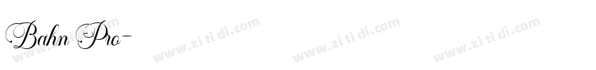 Bahn Pro字体转换